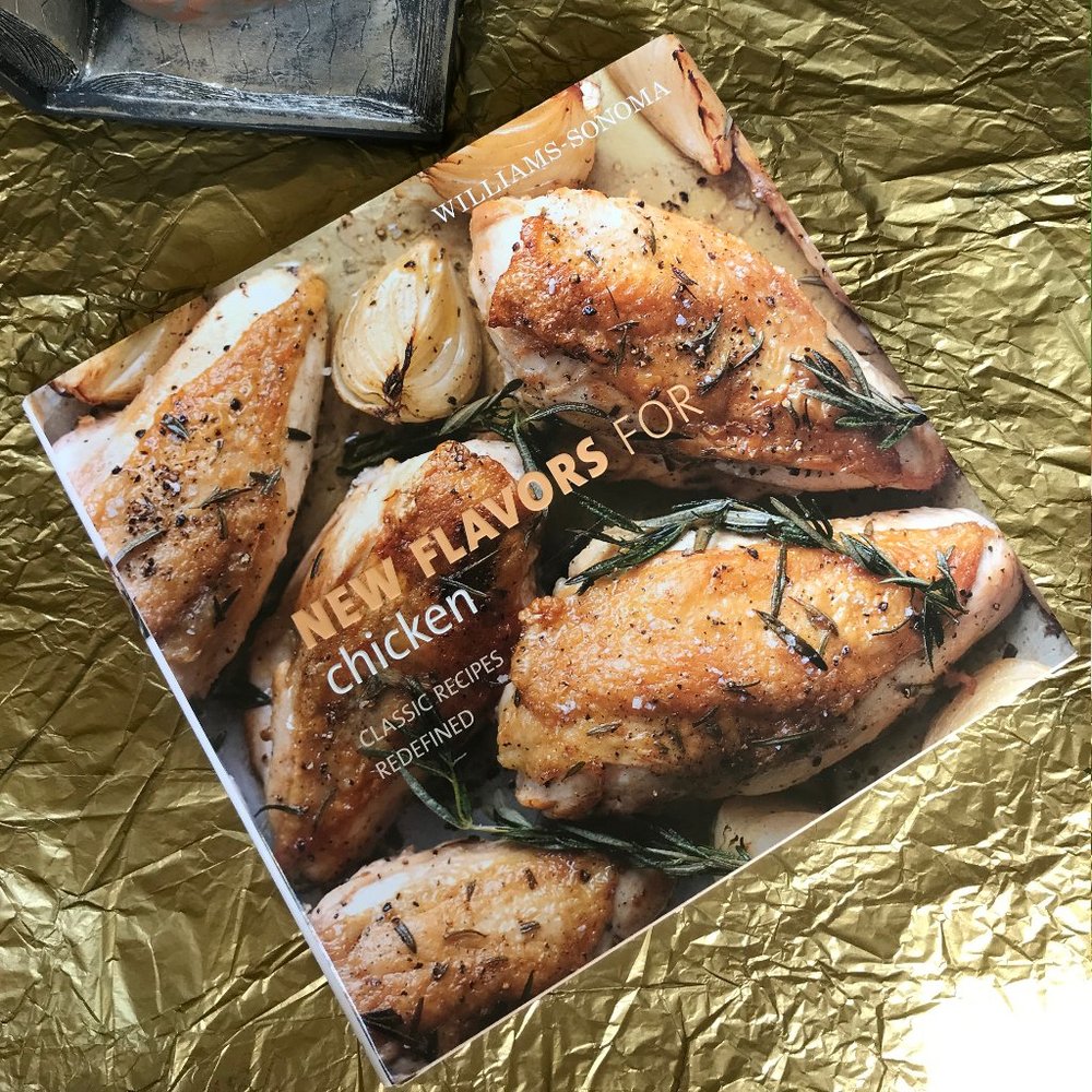 Williams & Sonoma New Flavors for Chicken Cookbook